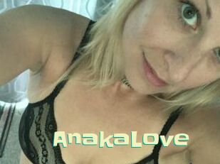 AnakaLove