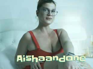 Aishaandone