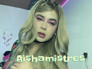 Aishamistres