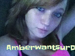 AmberwantsurD