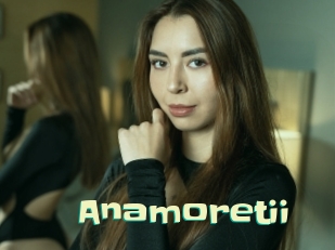 Anamoretii