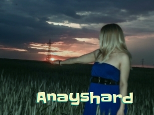 Anayshard