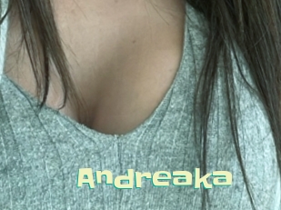 Andreaka