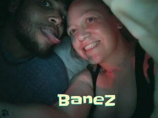 BaneZ