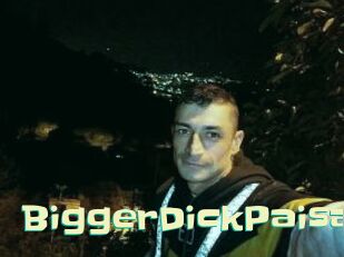 BiggerDickPaisa