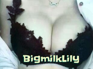 BigmilkLily