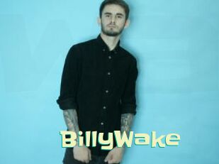 BillyWake