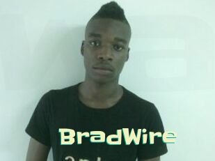 BradWire