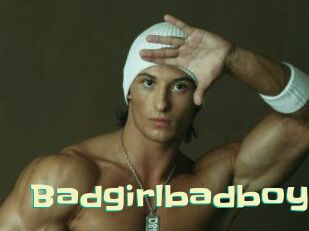 Badgirlbadboy