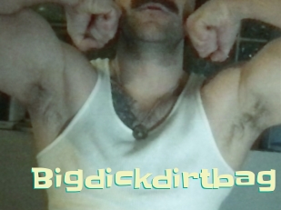 Bigdickdirtbag