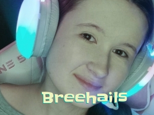 Breehails