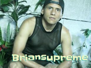 Briansupreme