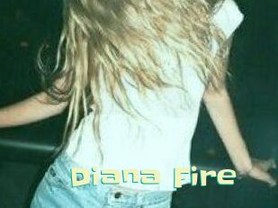 Diana_Fire