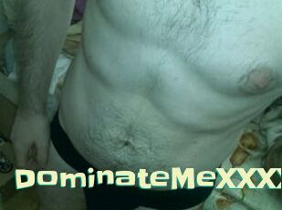 DominateMeXXXX