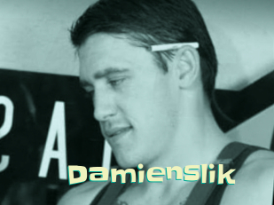 Damienslik