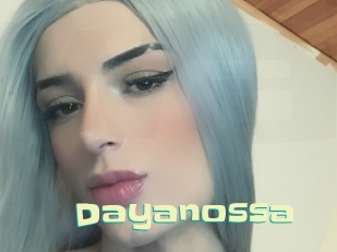 Dayanossa