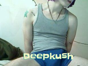 Deepkush