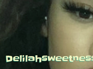 Delilahsweetness