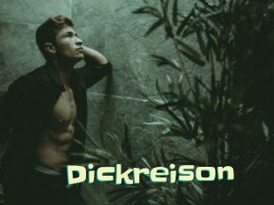 Dickreison