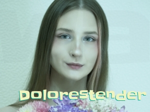 Dolorestender