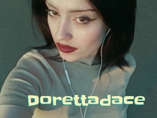 Dorettadace