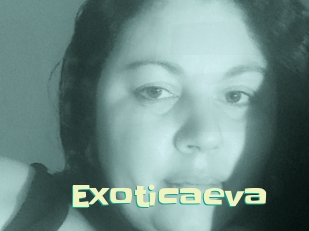 Exoticaeva