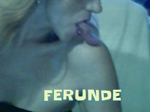 FERUNDE