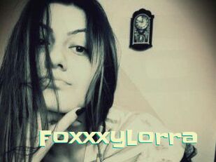 FoxxxyLorra