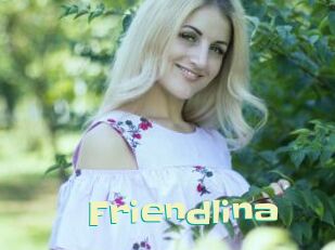 Friendlina