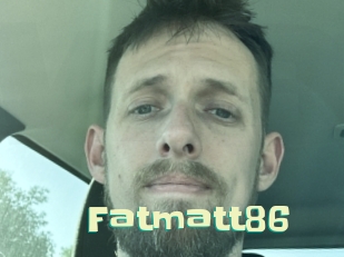 Fatmatt86