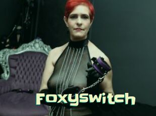 Foxyswitch