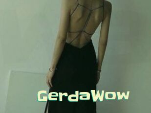 GerdaWow