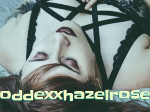 Goddexxhazelrose