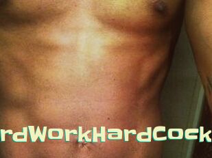 HardWorkHardCock