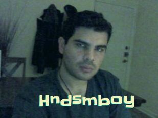 Hndsmboy