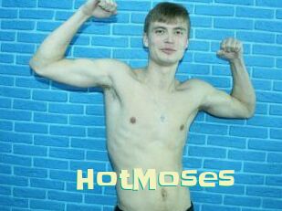 HotMoses