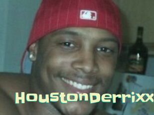 HoustonDerrixx