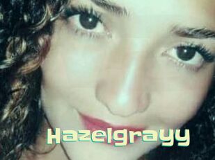 Hazelgrayy