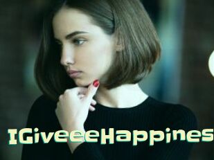 IGiveeeHappiness