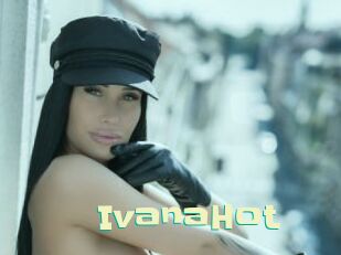 IvanaHot