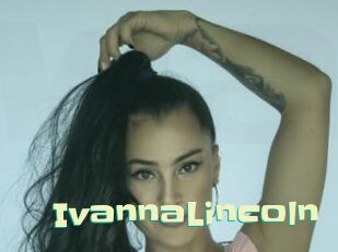 IvannaLincoln