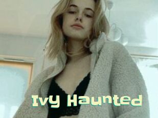 Ivy_Haunted