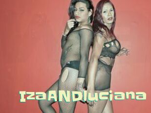 IzaANDluciana