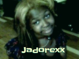 Jadorexx