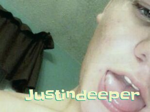 Justindeeper