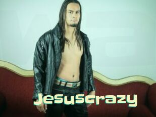 Jesuscrazy