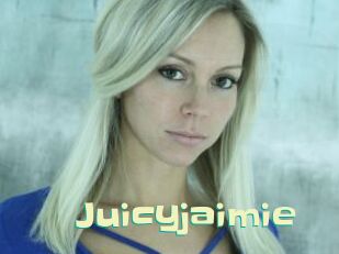 Juicyjaimie