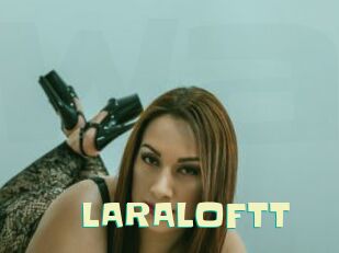 LARALOFTT