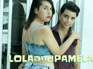 LOLAandPAMELA