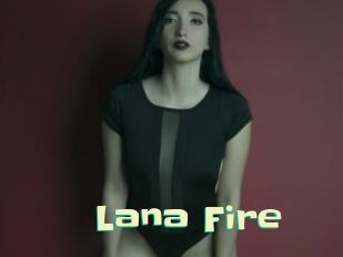 Lana_Fire